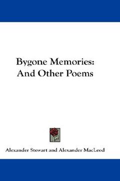 portada bygone memories: and other poems (in English)