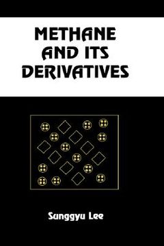 portada methane and its derivatives (en Inglés)
