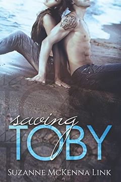 portada Saving Toby: Toby & Claudia Book 1 (en Inglés)