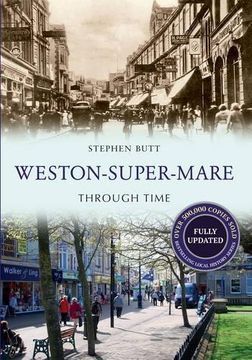 portada Weston-Super-Mare Through Time Revised Edition