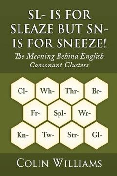 portada Sl- is for Sleaze but sn- is for Sneeze! (en Inglés)