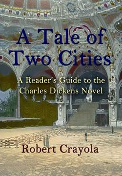 portada A Tale of Two Cities: A Reader's Guide to the Charles Dickens Novel (en Inglés)