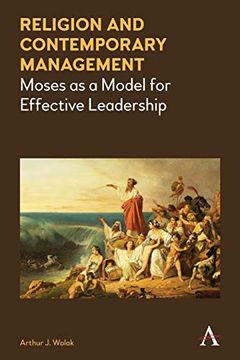 portada Religion and Contemporary Management: Moses as a Model for Effective Leadership (en Inglés)