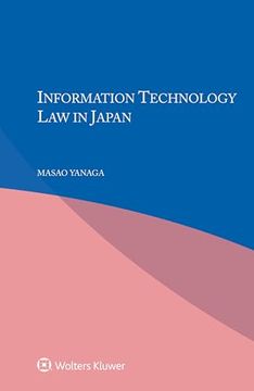 portada Information Technology Law in Japan (en Inglés)