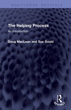 The Helping Process: An Introduction (en Inglés)