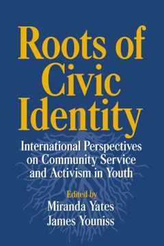 portada Roots of Civic Identity: International Perspectives on Community Service and Activism in Youth (in English)