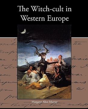 portada the witch-cult in western europe (en Inglés)