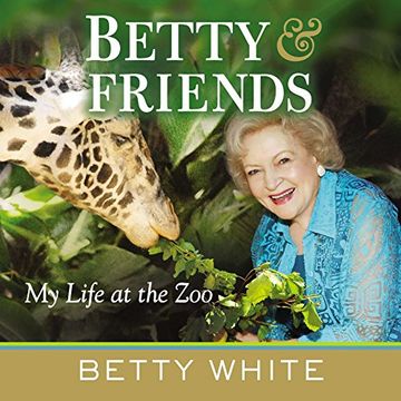 portada Betty & Friends: My Life at the zoo (en Inglés)