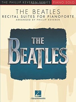 portada The Beatles: Recital Suites for Pianoforte (Phillip Keveren: Piano Solo) (en Inglés)