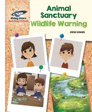 portada Reading Planet - Animal Sanctuary: Wildlife Warning - White: Galaxy (Rising Stars Reading Planet) (en Inglés)