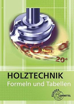 portada Formeln und Tabellen: Holztechnik - Mathematik (en Alemán)