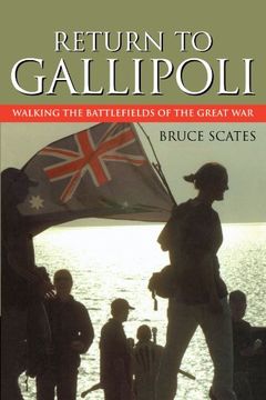portada Return to Gallipoli: Walking the Battlefields of the Great war (en Inglés)