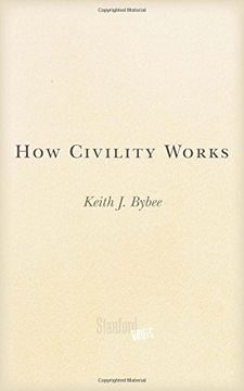 How Civility Works (en Inglés)
