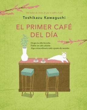 portada PRIMER CAFE DEL DIA, EL (CAFE 3)