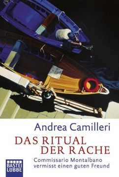 portada Das Ritual der Rache: Commissario Montalbano vermisst einen guten Freund. Roman (in German)