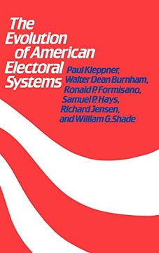 portada The Evolution of American Electoral Systems (en Inglés)