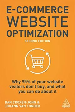 portada E-Commerce Website Optimization: Why 95% of Your Website Visitors Don't Buy, and What you can do About it