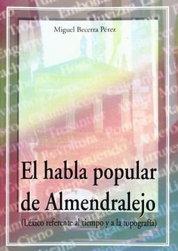 portada El habla popular de Almendralejo