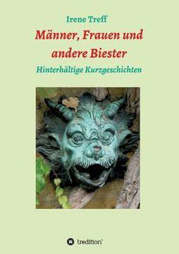 portada Männer,Frauen und Andere Biester - Hinterhältige Kurzgeschichten (en Alemán)