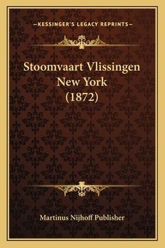 portada Stoomvaart Vlissingen New York (1872)