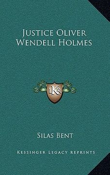 portada justice oliver wendell holmes (in English)