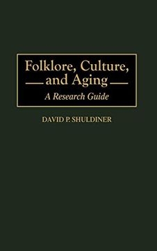 portada Folklore, Culture, and Aging: A Research Guide (en Inglés)