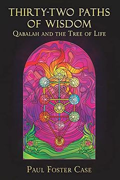 portada Thirty-Two Paths of Wisdom: Qabalah and the Tree of Life (in English)