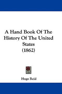 portada a hand book of the history of the united states (1862) (en Inglés)