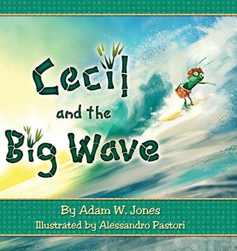 portada Cecil and the Big Wave (Cecil the Littlest Ant)