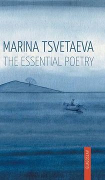 portada Marina Tsvetaeva: The Essential Poetry (en Inglés)