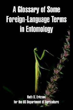 portada a glossary of some foreign-language terms in entomology (in English)