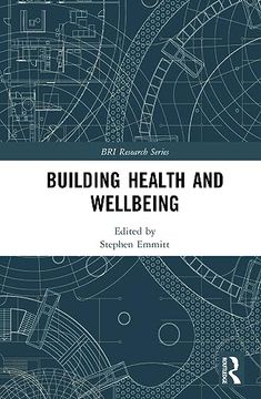 portada Building Health and Wellbeing (Bri Research Series) (en Inglés)