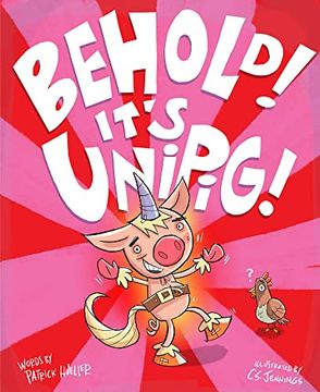 portada Behold! It's Unipig! (en Inglés)