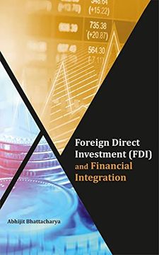 portada Foreign Direct Investment (Fdi) and Financial Integration (en Inglés)