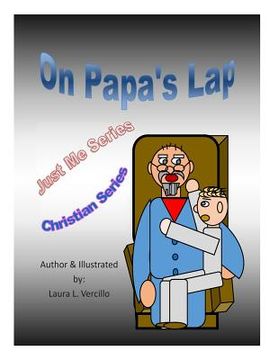 portada On Papa's Lap: Just Me Series (en Inglés)