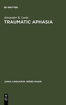 portada Traumatic Aphasia (Janua Linguarum. Series Maior) (Janua Linguarum Series Major no 5) (en Inglés)
