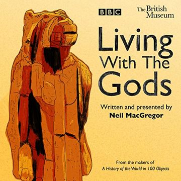 portada Living With The Gods: The BBC Radio 4 series (BBC Radio 4 Audio)