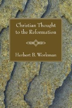 portada christian thought to the reformation (en Inglés)