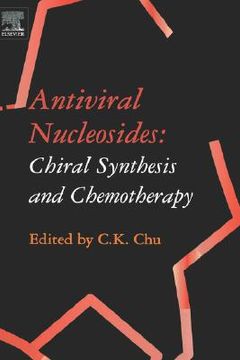 portada antiviral nucleosides: chiral synthesis and chemotherapy (en Inglés)