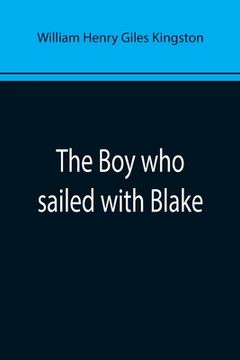 portada The Boy who sailed with Blake (en Inglés)