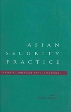 portada Asian Security Practice: Material and Ideational Influences 