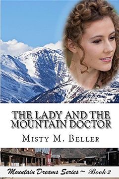 portada The Lady and the Mountain Doctor (in English)