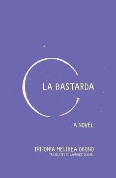 portada La Bastarda (in English)