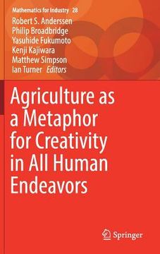 portada Agriculture as a Metaphor for Creativity in All Human Endeavors (in English)