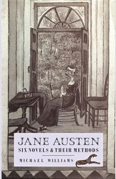 portada Jane Austen: Six Novels and Their Methods (en Inglés)