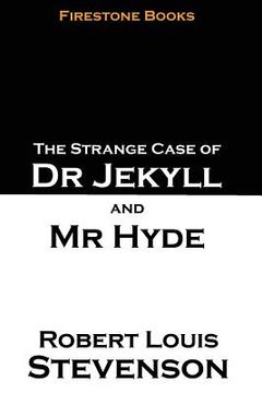 portada The Strange Case of Dr Jekyll and Mr Hyde: Firestone Books Edition 