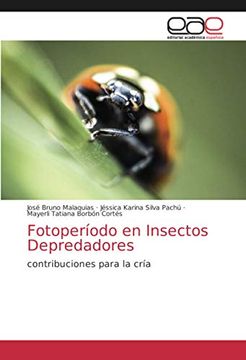 portada Fotoperíodo en Insectos Depredadores: Contribuciones Para la Cría