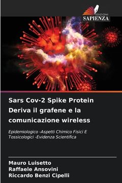 portada Sars Cov-2 Spike Protein Deriva il grafene e la comunicazione wireless (en Italiano)