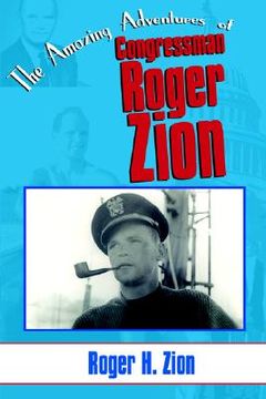 portada the amazing adventures of congressman roger zion (in English)