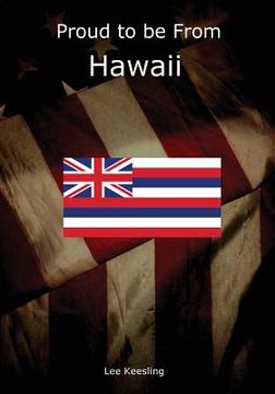 portada Proud to be From Hawaii (en Inglés)